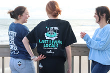 Load image into Gallery viewer, Last Living Locals Shirt