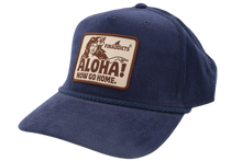 Load image into Gallery viewer, Aloha Now Go Home Hat - Navy Corduroy Rope