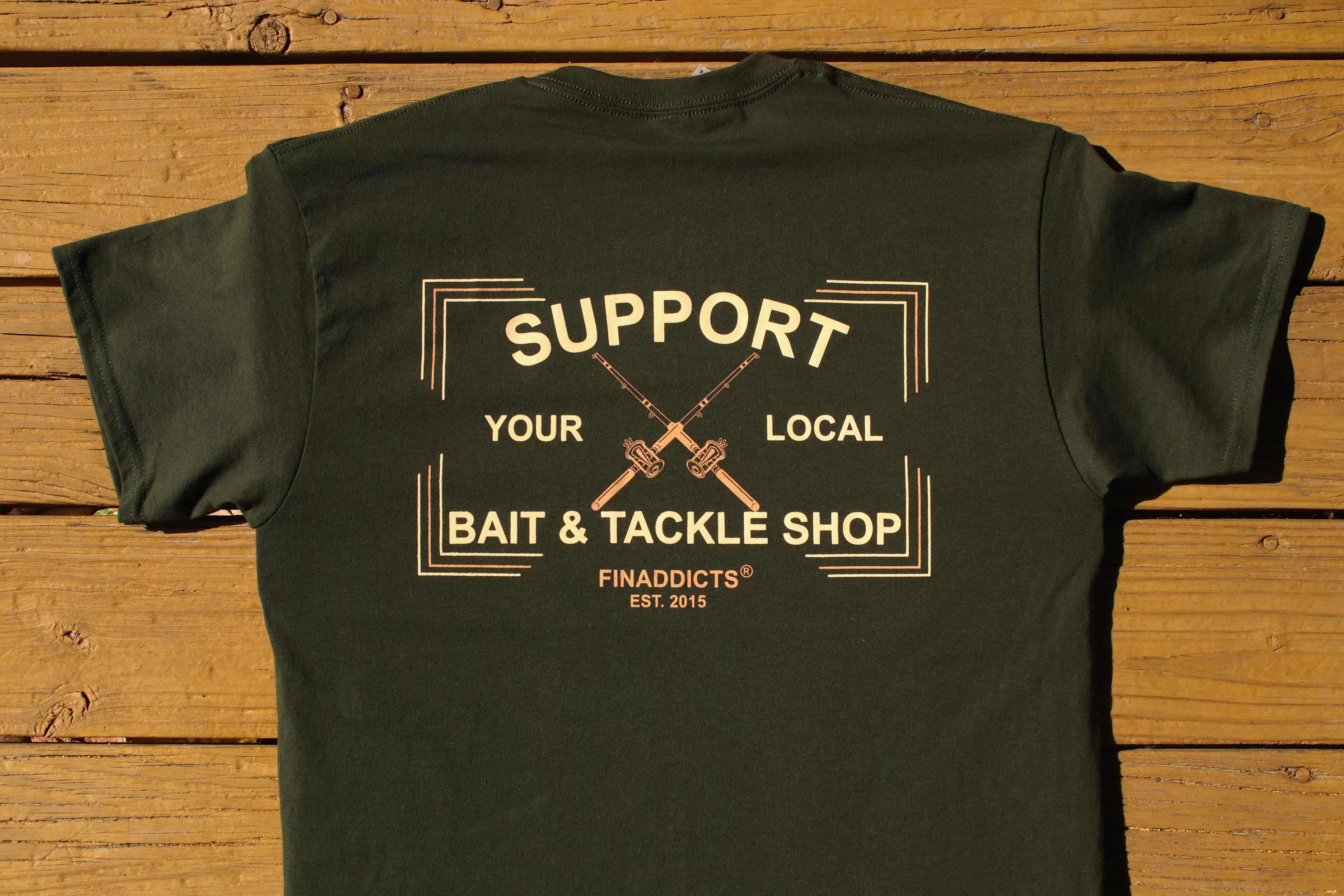 Support Your Local Bait & Tackle Shop Green Pocket Shirt