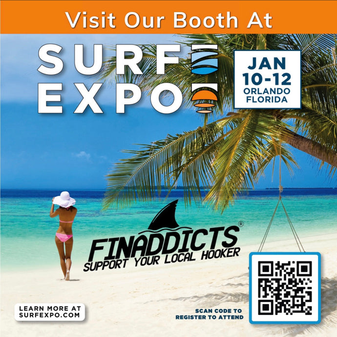FINADDICTS IS ATTENDING THE SURF EXPO!!!