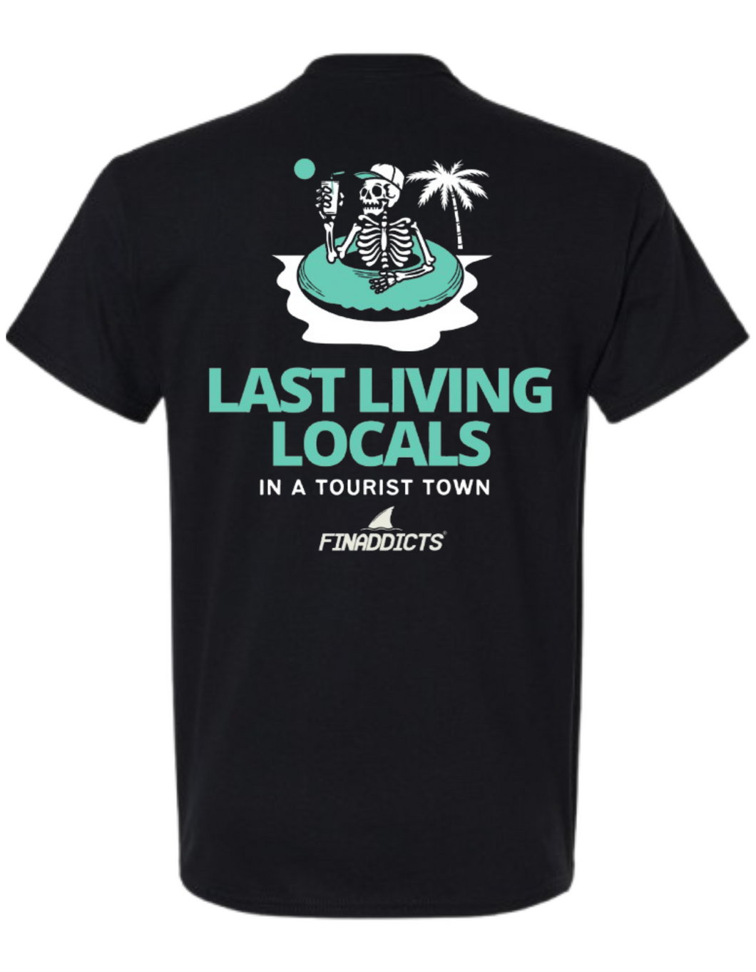 Last Living Locals Shirt