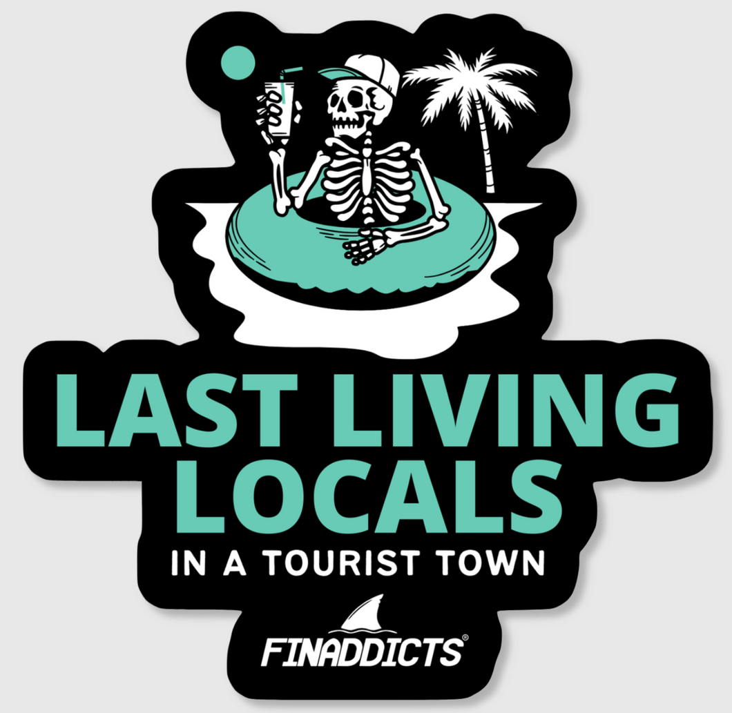 Last Living Locals Sticker