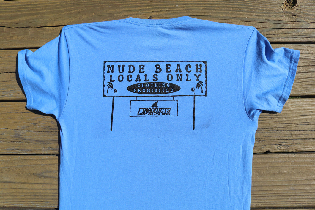 Nude Beach Locals Only Sign Shirt